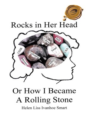 cover image of Rocks in Her Head or How I Became a Rolling Stone